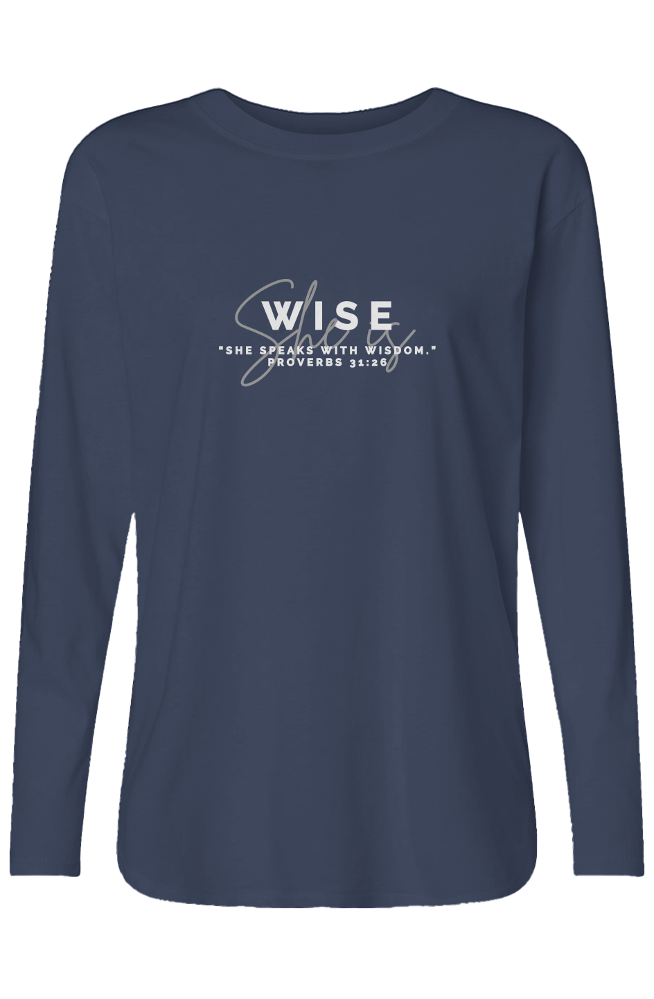 She Is | WISE | Relaxed Long Sleeve