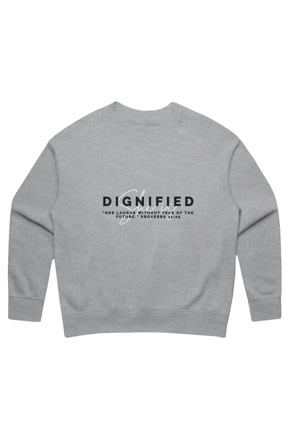 She Is | DIGNIFIED | Relaxed Crew