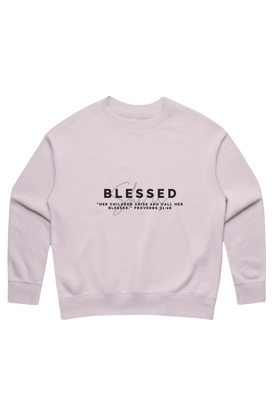 She Is | BLESSED | Relaxed Crew