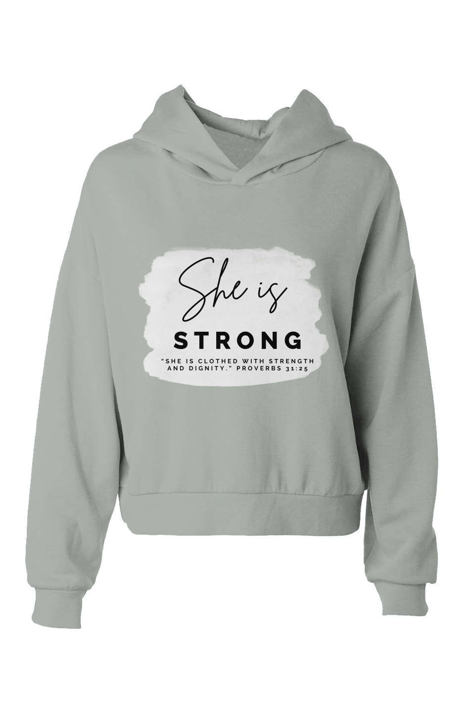 She Is | STRONG | Hoodie