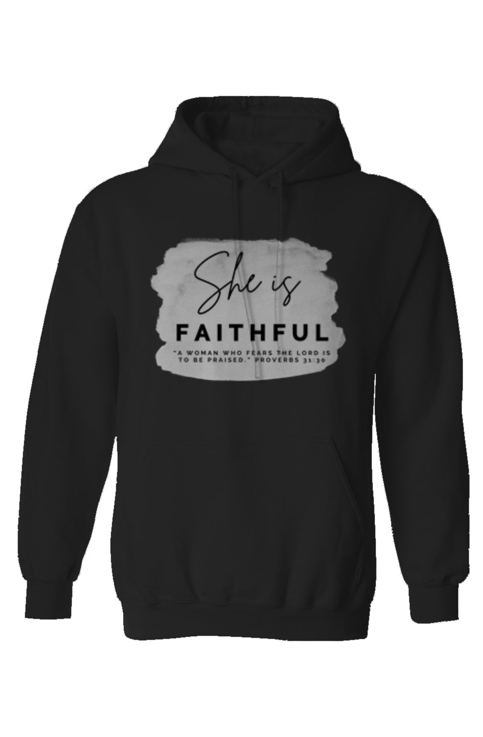 She Is | FAITHFUL | Cotton Hoodie 