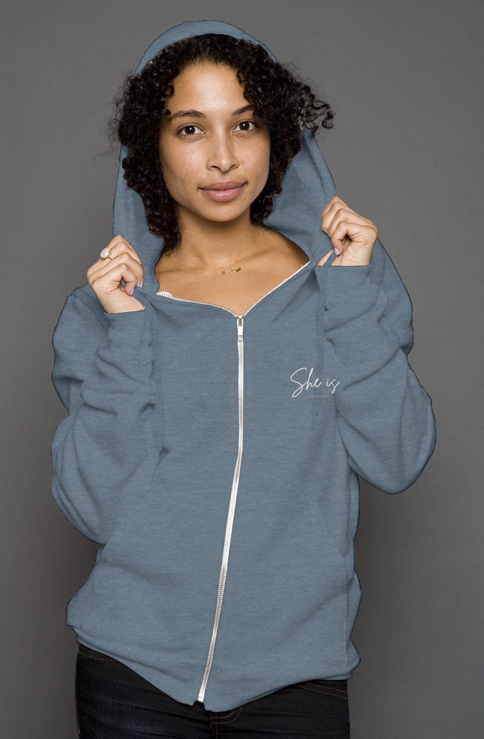 She Is | STRONG | 'Zip Hoody'