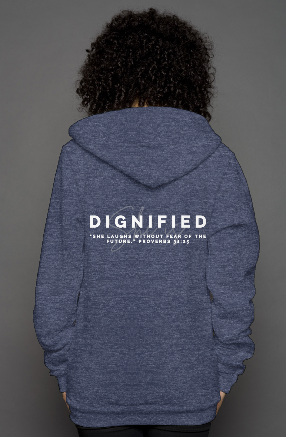 She Is | DIGNIFIED | 'Zip Hoody'