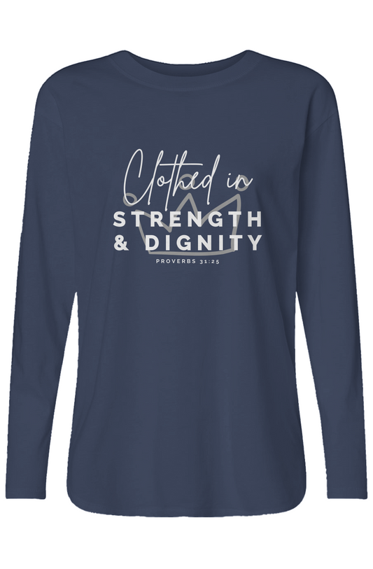 Clothed in Strength & Dignity | Relaxed Long Sleeve