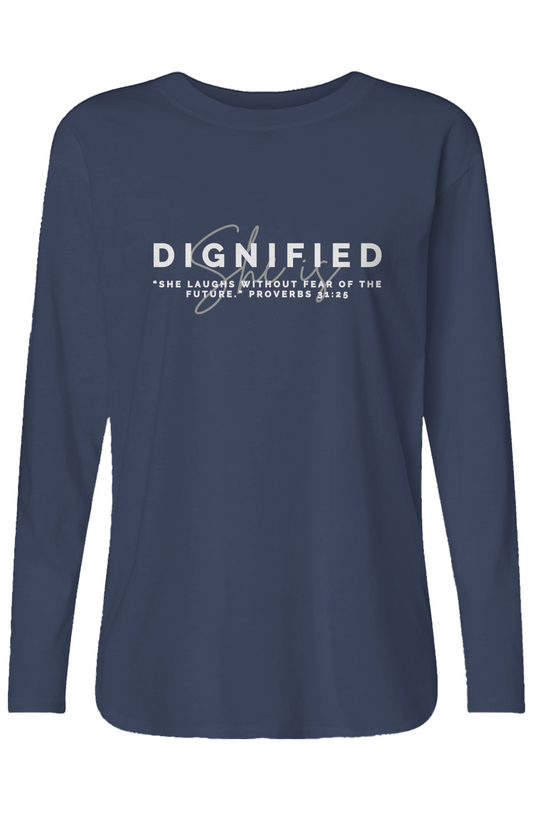 She Is | DIGNIFIED | Relaxed Long Sleeve