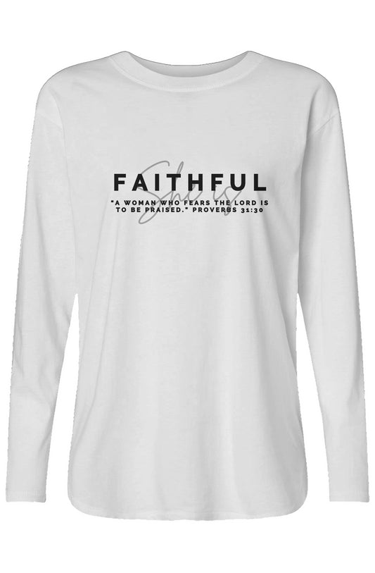 She Is | FAITHFUL | Relaxed Long Sleeve