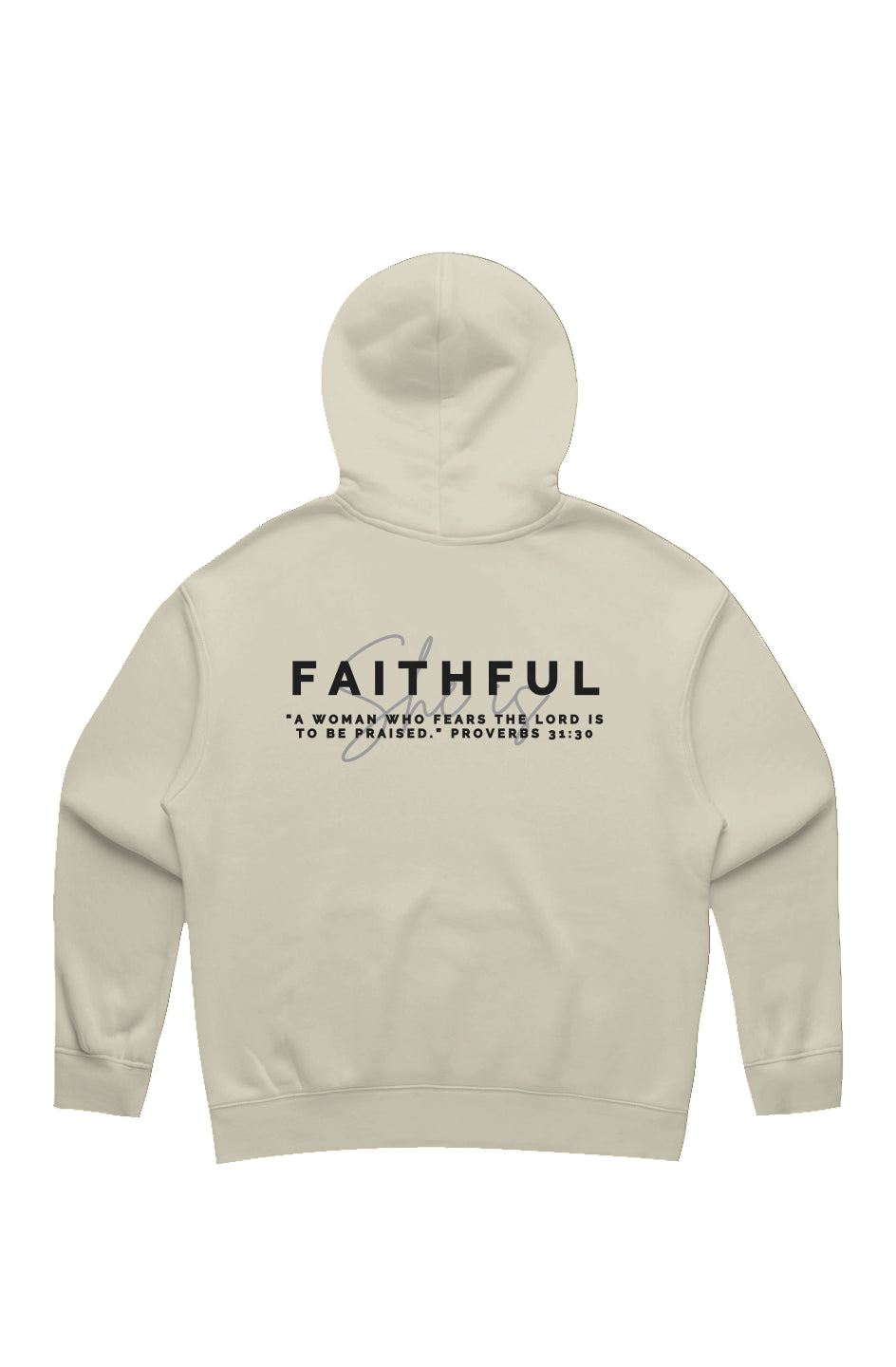 She Is | FAITHFUL | Relaxed Hoodie (back design)