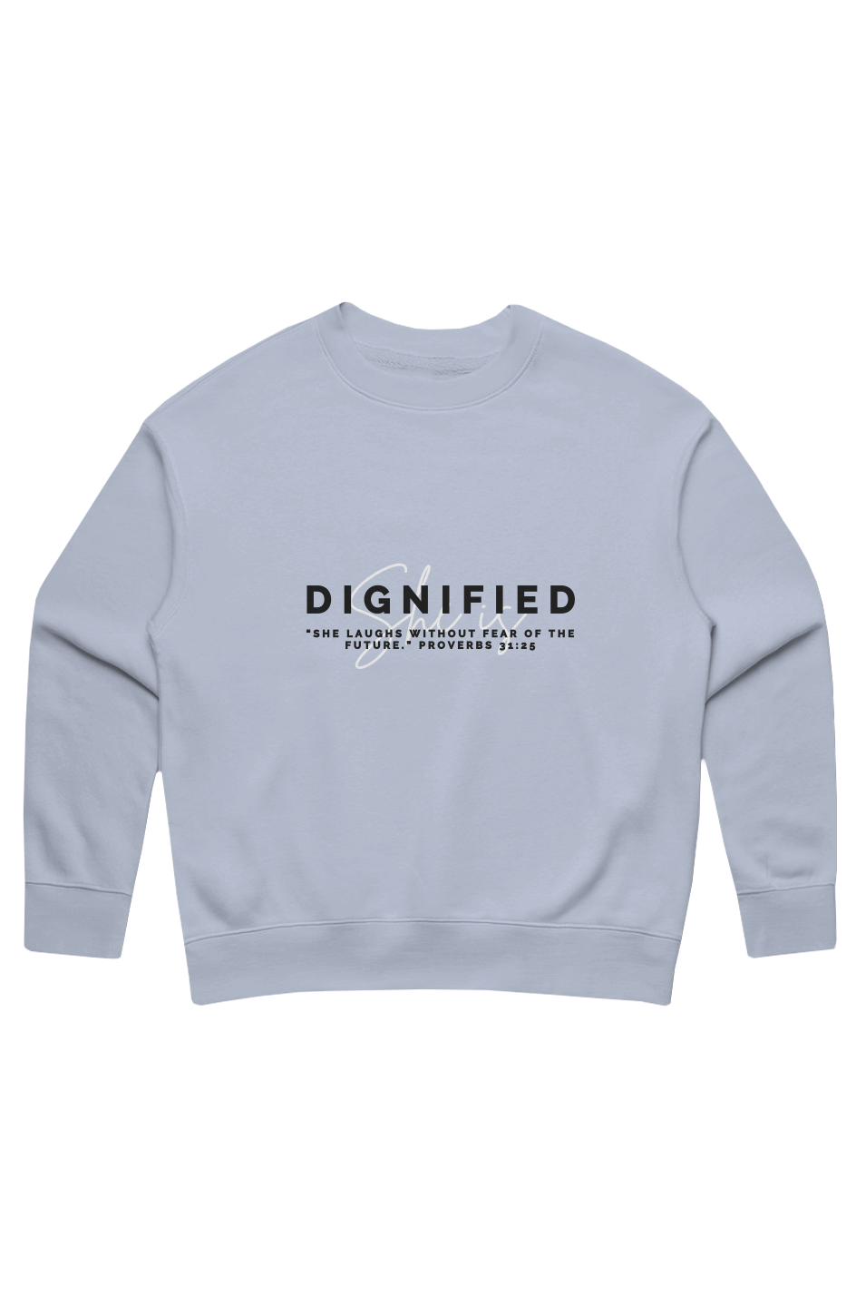 She Is | DIGNIFIED | Relaxed Crew